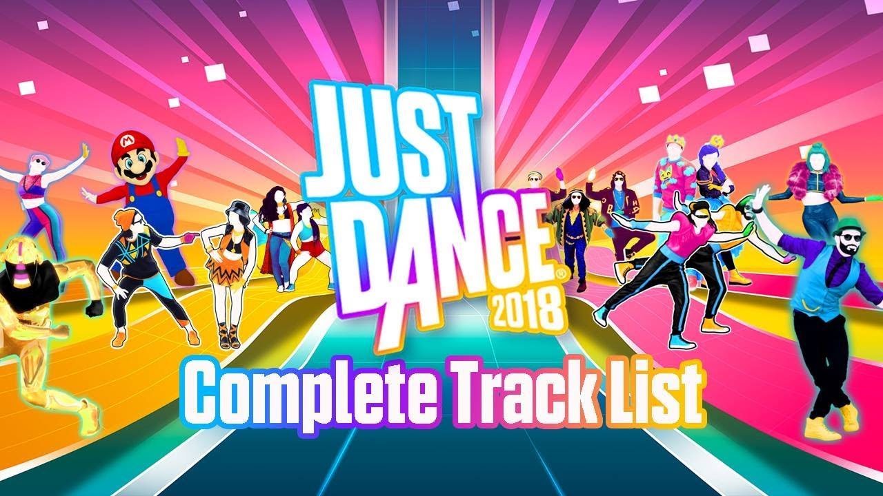 just dance 2018 wii songs